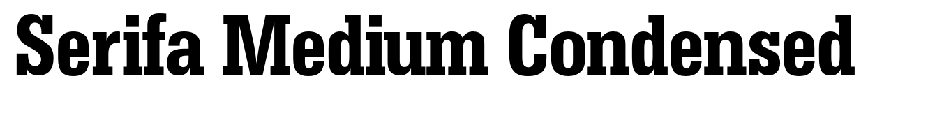 Serifa Medium Condensed